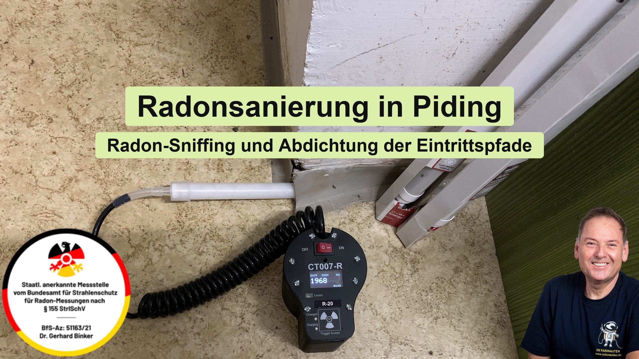 Radonsanierung in Piding: Radon-Sniffing und Abdichtung der Eintrittspfade