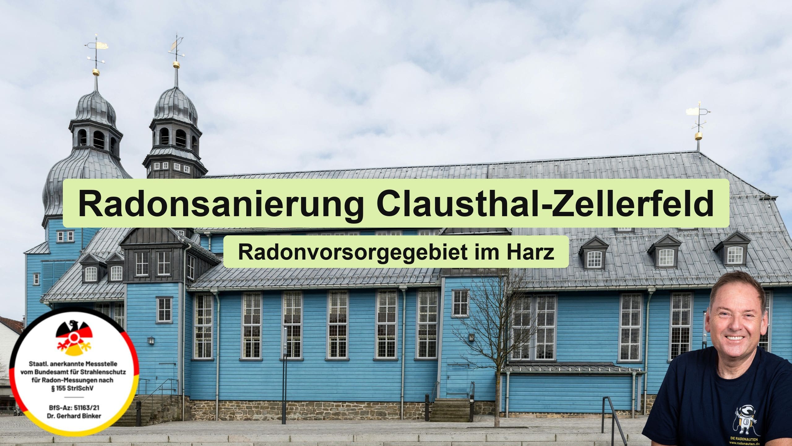 Radonsanierung Clausthal-Zellerfeld: Radonvorsorgegebiet im Harz
